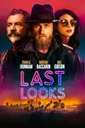 Last Looks reviews, watch and download