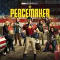 Peacemaker, Season 1 reviews, watch and download