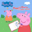 Peppa Pig, Peppa's Diary and Other Stories cast, spoilers, episodes, reviews