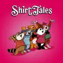 Shirt Tales, Season 1 reviews, watch and download