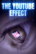 The YouTube Effect summary, synopsis, reviews