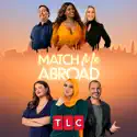 Match Me Abroad, Season 1 release date, synopsis and reviews