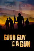 Good Guy With a Gun summary, synopsis, reviews