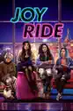 Joy Ride (2023) summary and reviews
