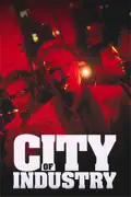 City of Industry summary, synopsis, reviews