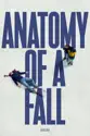 Anatomy of a Fall summary and reviews