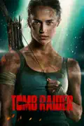 Tomb Raider (2018) reviews, watch and download