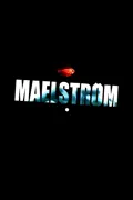 Maelström summary, synopsis, reviews