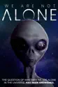 We Are Not Alone summary and reviews