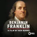 Benjamin Franklin: A Film by Ken Burns, Season 1 reviews, watch and download