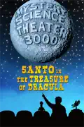 Mystery Science Theater 3000: Santo in the Treasure of Dracula summary, synopsis, reviews