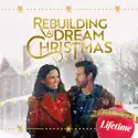Rebuilding a Dream Christmas reviews, watch and download