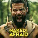 Naked and Afraid, Season 16 cast, spoilers, episodes, reviews