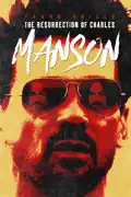 The Resurrection of Charles Manson summary, synopsis, reviews