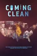 Coming Clean summary, synopsis, reviews