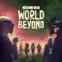 The Walking Dead: World Beyond: Complete Series Boxset