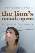 The Lion's Mouth Opens summary, synopsis, reviews