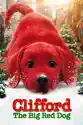Clifford The Big Red Dog summary and reviews