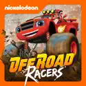 Blaze and the Monster Machines, Off-Road Racers cast, spoilers, episodes, reviews