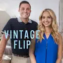 Vintage Flip, Season 2 reviews, watch and download