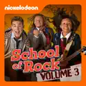 School of Rock, Vol. 3 release date, synopsis, reviews