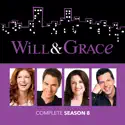 Will & Grace, Season 8 cast, spoilers, episodes, reviews