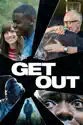 Get Out summary and reviews