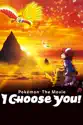 Pokémon the Movie: I Choose You! summary and reviews