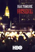 Baltimore Rising summary, synopsis, reviews