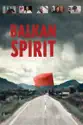 Balkan Spirit summary and reviews
