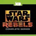 Star Wars Rebels: The Complete Series cast, spoilers, episodes, reviews
