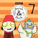 Sarah & Duck, Vol. 7 cast, spoilers, episodes, reviews