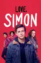Love, Simon summary and reviews