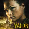 Valor, Season 1 cast, spoilers, episodes and reviews
