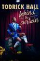 Behind the Curtain: Todrick Hall summary and reviews