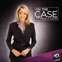 On the Case with Paula Zahn, Season 5 cast, spoilers, episodes, reviews