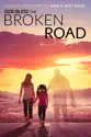 God Bless the Broken Road summary and reviews