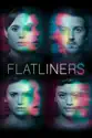 Flatliners summary and reviews