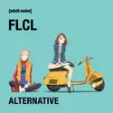 FLCL: Alternative cast, spoilers, episodes and reviews