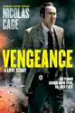 Vengeance: A Love Story summary and reviews
