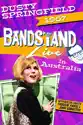 Dusty Springfield: Bandstand Live In Australia summary and reviews