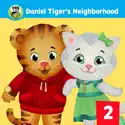 Daniel Tiger's Neighborhood, Vol. 2 reviews, watch and download
