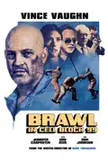Brawl In Cell Block 99 summary, synopsis, reviews