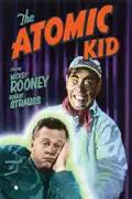 The Atomic Kid summary, synopsis, reviews