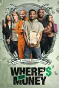 Where's the Money summary, synopsis, reviews