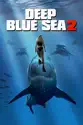 Deep Blue Sea 2 summary and reviews
