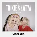 The Trixie & Katya Show cast, spoilers, episodes and reviews