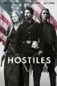 Hostiles summary and reviews