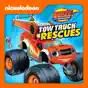 Blaze and the Monster Machines, Tow Truck Rescues