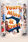 Yours, Mine & Ours (2005) summary, synopsis, reviews